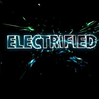 Electified by Pathogenix