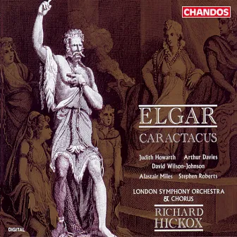 Elgar: Caractacus & Severn Suite by David Wilson-Johnson