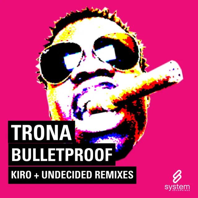 Bulletproof - Kiro & Undecided Remix