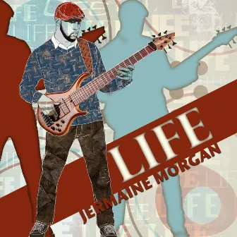 Life by Jermaine Morgan