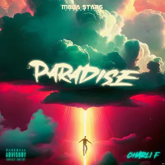 PARADISE by Charli F