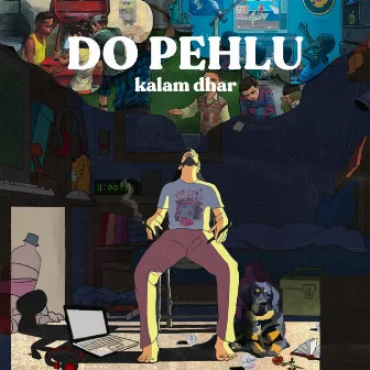 Do pehlu by Kalam dhar