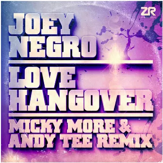 Love Hangover (Micky More & Andy Tee Remix) by Micky More & Andy Tee