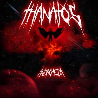 THANATOS by ANDROMEDA