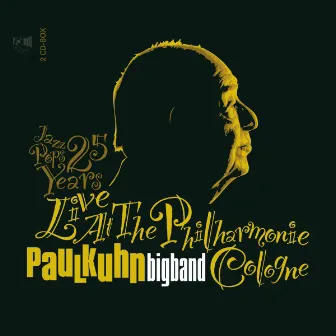 Live at the Philharmonie Cologne by Paul Kuhn Big Band