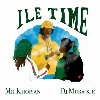 Ile time by Dj Mura K.E