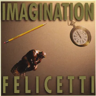 Imagination by Felicetti