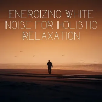 Energizing White Noise for Holistic Relaxation by Muse K