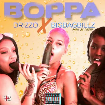 Boppa by Drizzo