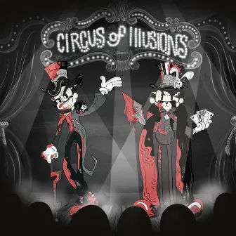 Circus of Illusions by W4RP