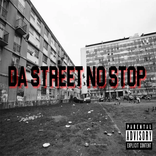 Da street no stop