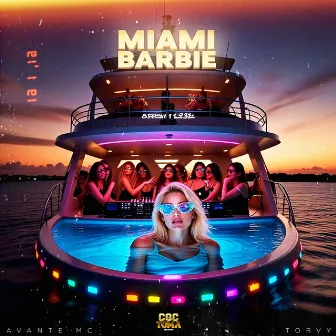 Miami Barbie by Avante MC