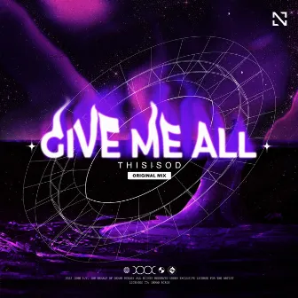 Give Me All (Oh Yeah) by ThisIsOD