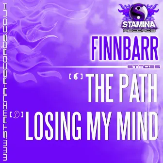 The Path / Losing My Mind by Finnbarr