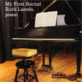 My First Recital by Ruth Laredo