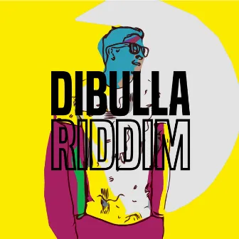 Dibulla Riddim by Neiira