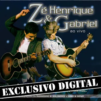 Ao Vivo by Zé Henrique & Gabriel