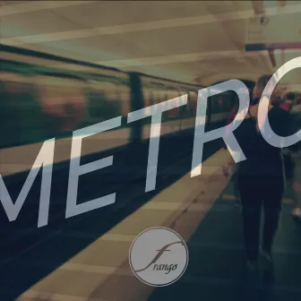 Metro by Frango