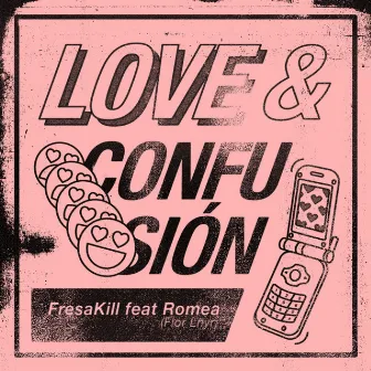 Love y Confusión by Fresakill