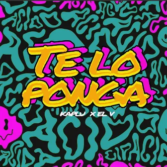 Te lo Ponga by Kaplu