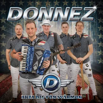 Akta dig för svärmor by Donnez