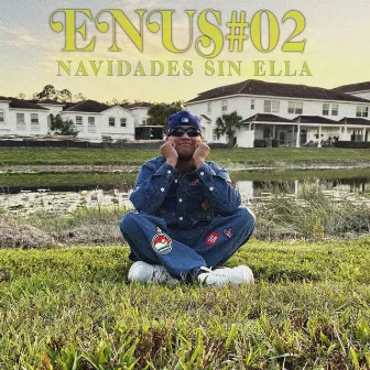 Enus #02: Navidades Sin Ella by ALCIA