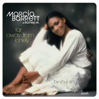 Far Away From Lonely by Marcia Barrett of Boney M.