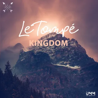 Kingdom by Le Tompe