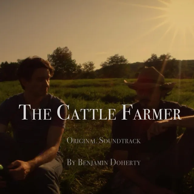 The Cattle Farmer (Original Motion Picture Soundtrack)