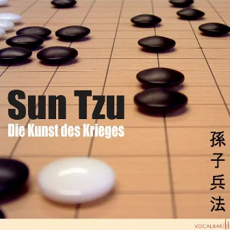 Sun Tzu: Die Kunst des Krieges (Der Klassiker der Konfliktstrategie) by Sun Tzu