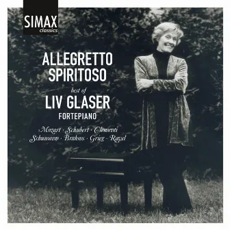 Allegretto Spiritoso – Best of Liv Glaser by Liv Glaser