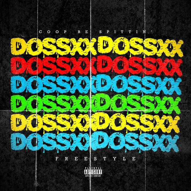 Dossxx Freestyle