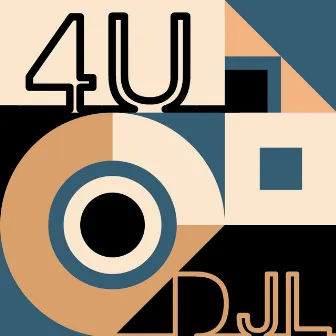 4U by DJL