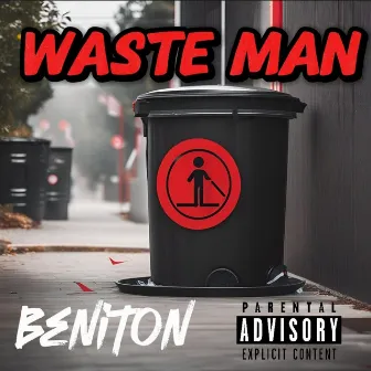 Waste Man by Beniton