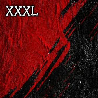 XXXL by Lil Weelly