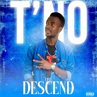 Descend by T'NO