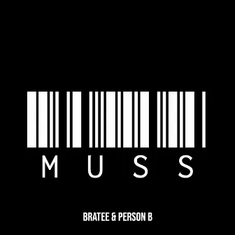 Muss by Person B