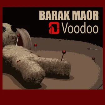 Voodoo by Barak Maor