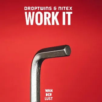 Work It by Nitex