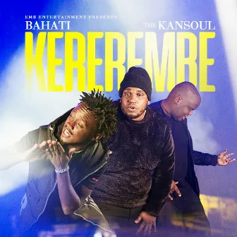 Kererembe by The Kansoul