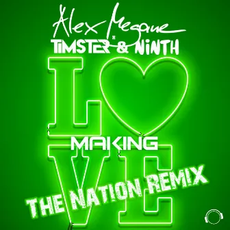 Making Love (The Nation Remix) by The Nation