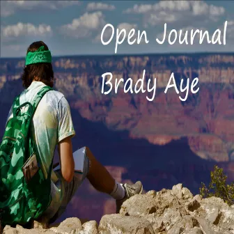 Open Journal by Brady Aye