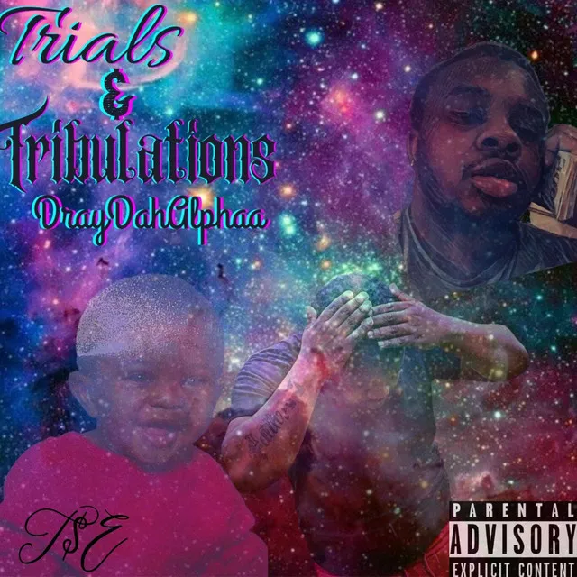 Trials & Tribulations