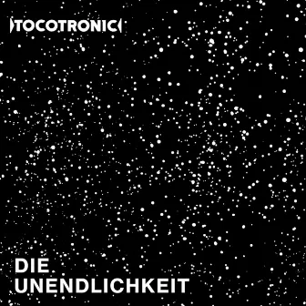 Die Unendlichkeit (Deluxe Edition) by Tocotronic