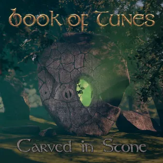 Carved In Stone by Book of Tunes