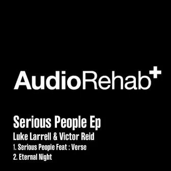 Serious People EP by Luke Larrell