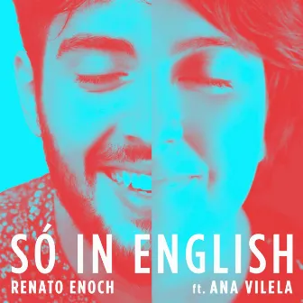 Só in English (Acústico) by Renato Enoch