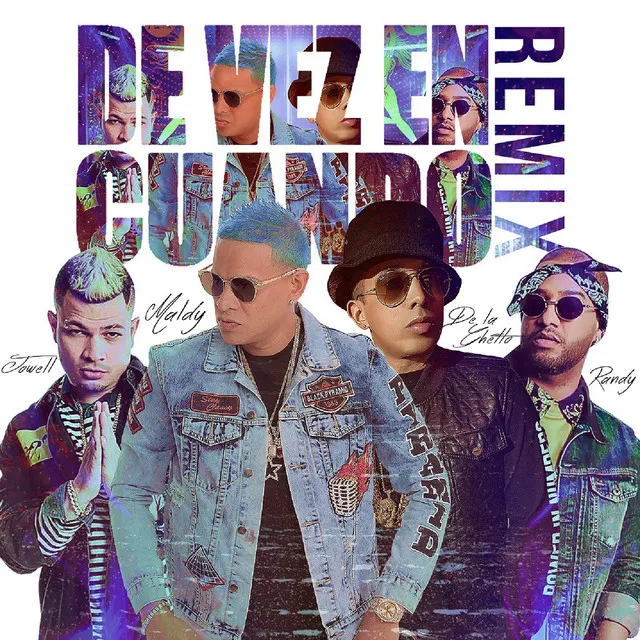 De Vez En Cuando Remix (feat. De La Getto, Jowell & Randy)