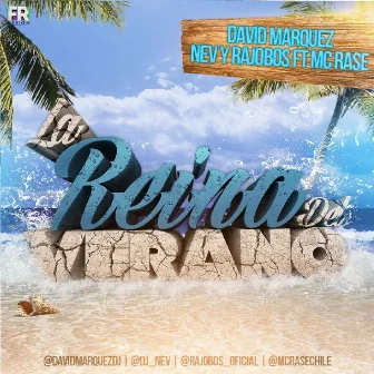 La Reina Del Verano (feat. MC Rase) by David Marquez