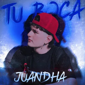 Tu Boca by Juandha